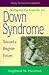 A Parent's Guide to down Syndrome