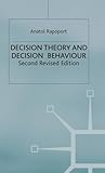 Decision theory and decision behaviour
