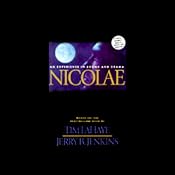Nicolae: An Experience in Sound and Drama | [Tim LaHaye, Jerry B. Jenkins]
