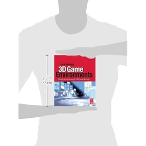 3D Game Environments: Create Professional 3D Game Worlds