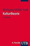 Produkt-Bild: Kulturtheorie: Einf&uuml;hrung in Schl&uuml;sseltexte der Kulturwissenschaften