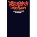 Suhrkamp Taschenbuch Wissenschaft Nr. 1385: Philosophie der Lebenskunst: Eine Grundlegung