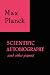 Scientific Autobiography and other papers Scientific Autobiography and other papers