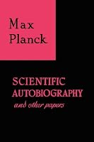 Scientific Autobiography and other papers