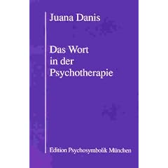 Das Wort in der Psychotherapie