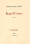 Ingrid Caven (French Language Edition)