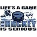 Life's A Game/Hockey Adult T-Shirt