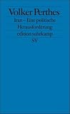 Iran - Eine politische Herausforderung: Die prek&auml;re Balance von Vertrauen und Sicherheit (edition suhrkamp) - Volker Perthes