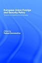 European Union Foreign and Security Policy: Towards a Neighbourhood Strategy