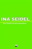 Produkt-Bild: Ina Seidel und die Literaten im Nationalsozialismus