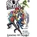 Outsiders: Looking for Trouble