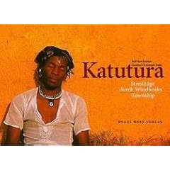 Katutura: Streifz�ge durch Windhoeks Township