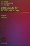 Dictionary of Biotechnology: English-...