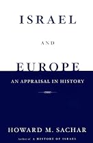 Israel and Europe: An Appraisal in History