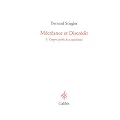 M�cr�ance et Discr�dit : Tome 3, L'esprit perdu du capitalisme
