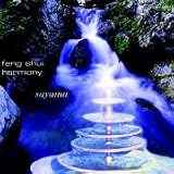 Feng Shui Harmony - CD: Ambiente f&uuml;r die akustische und energetische Harmonisierung innerer und &auml;u&szlig;erer R&auml;ume - Sayama