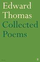 Edward Thomas. Collected Poems.