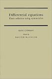 Differential Equations: Their Solution Using Symmetries