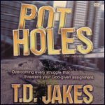 T.d. Jakes : Potholes (2 Dvds)