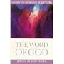The Word of God: Essays on Mormon Scripture (Essays on Mormonism Series)
