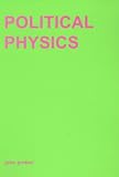 Political Physics: Deleuze, Derrida, and the Body Politic (Transversals)