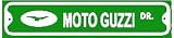 MOTO GUZZI DRIVE bike italian street sign