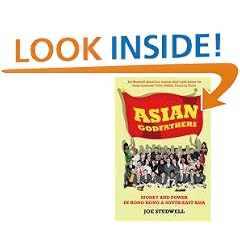 Asian Godfathers: Money and Power in Hong Kong and South East Asia