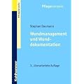 Wundmanagement und Wunddokumentation
