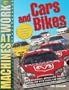 Cars and Bikes (Machines at Work)