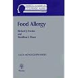 Food Allergy (American Academy of Otolaryngic Allergy) by Richard Trevino and Jacquelynne P. Corey