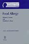 Food Allergy (American Academy of Otolaryngic Allergy Monograph Series)