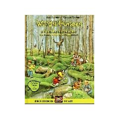 Waldf�hlungen: Das ganze Jahr lang den Wald erleben. Naturf�hrungen, Aktivit�ten und Geschichtenfibel. Mit Spielen, �bungen und Rezepten