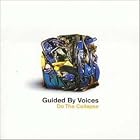 Click here to buy Do the Collapse by  Guided Voices .