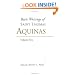 Basic Writings of Saint Thomas Aquinas: Man and the Conduct of Life (Basic Writings of St. Thomas Aquinas)