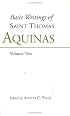 Basic Writings of Saint Thomas Aquinas: Man and the Conduct of Life (Basic Writings of St. Thomas Aquinas)