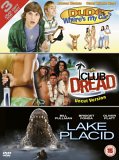 DUDE/CLUB DREAD/LAKE PLACID