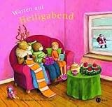 Warten auf Heiligabend