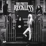 Pretty Reckless Ep