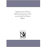 Regular points of linear differential equations of the second order, by Maxime B(cher. book cover