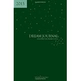 2013 Dream Journal: remember your dreams forever ~ Vivian Tenorio