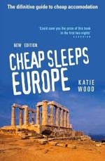 Childrens Toyshop  Books : Cheap Sleeps Europe: The Definitive Guide to Cheap Accommodation (Cheap Sleeps Europe)