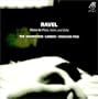 Ravel: Works for Piano, Violin & Cello