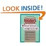 Insider's Guide to Medical School Admissions