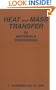 Heat And Mass Transfer In Materials Processing