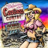 Welcome to Carcass Cuntry