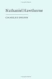 Nathaniel Hawthorne: Tradition and Revolution (Cambridge Studies in American Literature and Culture)