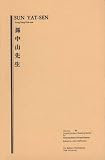 Sun Yat-Sen: Volume Four, Supplementary Reading Series for Intermediate Chinese Reader (Far Eastern Publications Series)