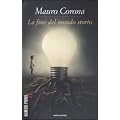 La fine del mondo storto