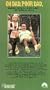 Oh Dad, Poor Dad, Mamma's Hung You in the Closet and I'm Feelin' So Sad [VHS]