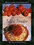 Salse di pomodoro : making the great tomato sauces of Italy